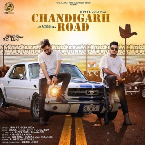 Chandigarh Road Gora Inda, Jippy Mp3 Song Free Download