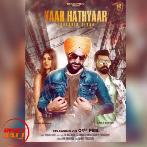 Yaar Hathyaar Inderbir Sidhu Mp3 Song Free Download