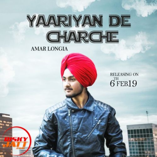 Yaarian De Charche Amar Longia Mp3 Song Free Download