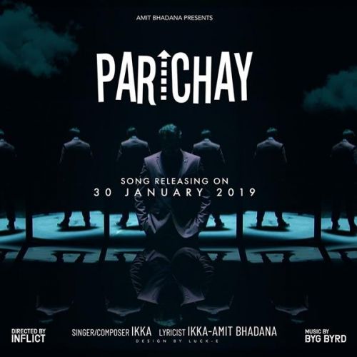 Parichay Ikka, Amit Bhadana Mp3 Song Free Download