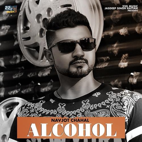 Alcohol Navjot Chahal Mp3 Song Free Download