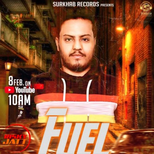 Fuel Ankush Kapoor Mp3 Song Free Download