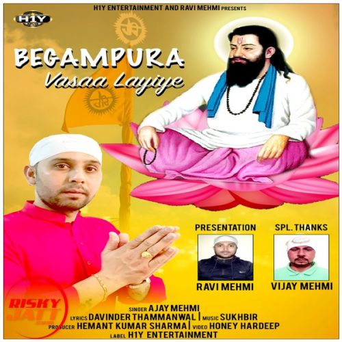 Begampura Vasaa Layiye Ajay Mehmi Mp3 Song Free Download