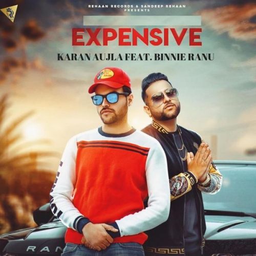 Expensive Binnie Ranu, Karan Aujla Mp3 Song Free Download