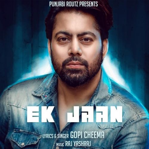 Ek Jaan Gopi Cheema Mp3 Song Free Download