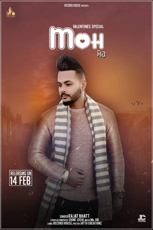 Moh Rajat Bhatt Mp3 Song Free Download