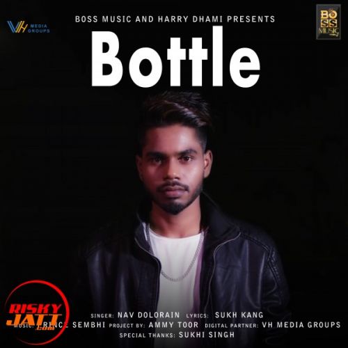 Bottle Nav Dolorain Mp3 Song Free Download