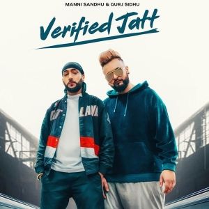 Verified Jatt Gurj Sidhu Mp3 Song Free Download