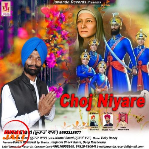 Choj Niyare Nirmal Bhatti Lohara Wala Mp3 Song Free Download