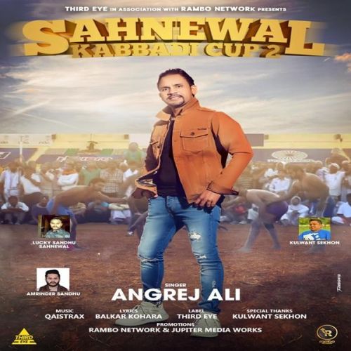 Sahnewal Kabbadi Cup 2 Angrej Ali Mp3 Song Free Download