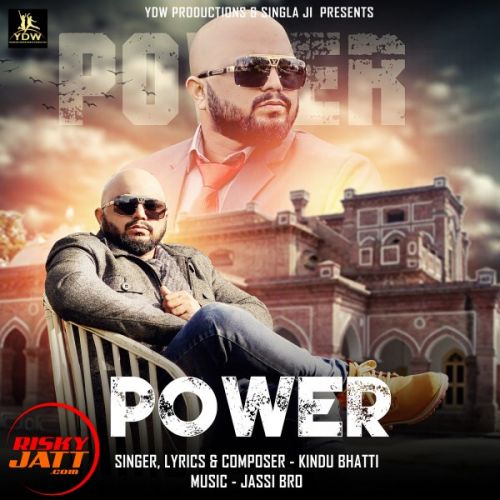 Power Kindu Bhatti Mp3 Song Free Download