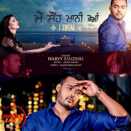 Sonh Khani Aa Harvy Sandhu Mp3 Song Free Download