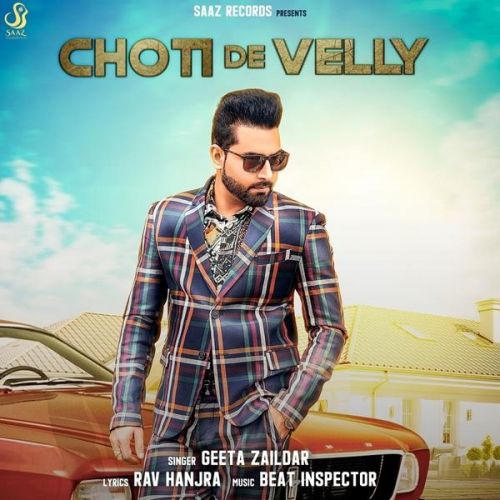 Choti De Velly Geeta Zaildar Mp3 Song Free Download