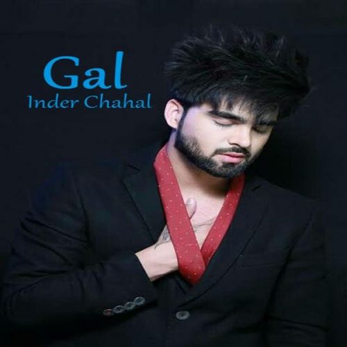 Gal Inder Chahal Mp3 Song Free Download