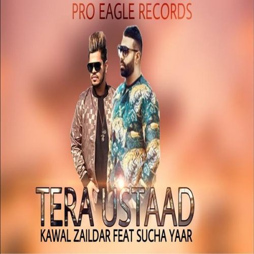 Tera Ustaad Kawal Zaildar, Sucha Yaar Mp3 Song Free Download