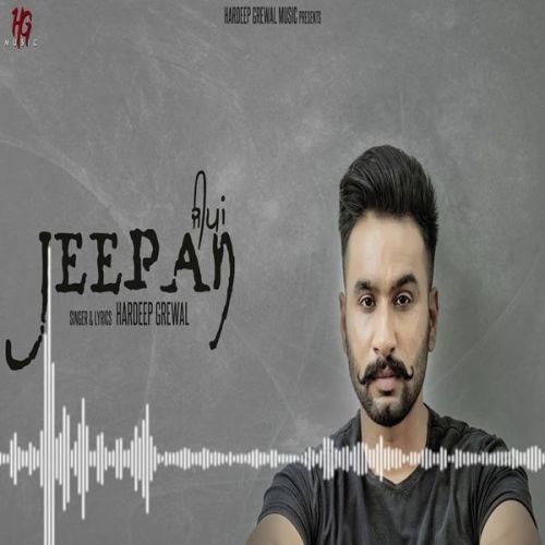 Jeepan Hardeep Grewal Mp3 Song Free Download