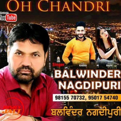 Ohh Chandri Balwinder Nagdipuri Mp3 Song Free Download