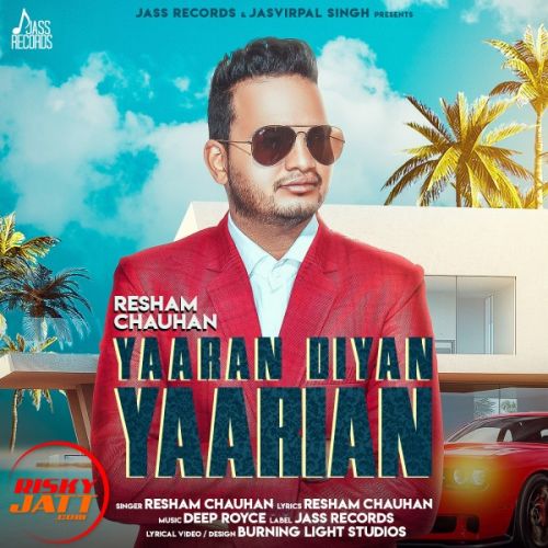 Yaaran Diyan Yarrian Resham Chauhan Mp3 Song Free Download