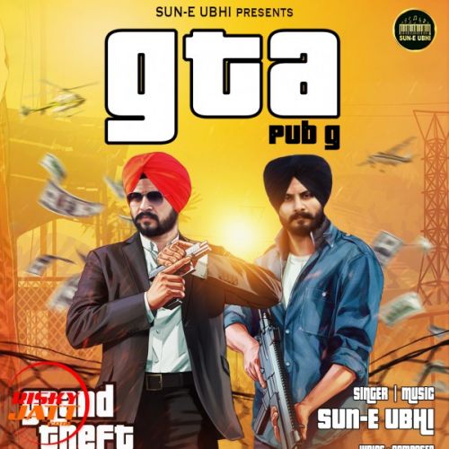 Gta Sun e Ubhi Mp3 Song Free Download