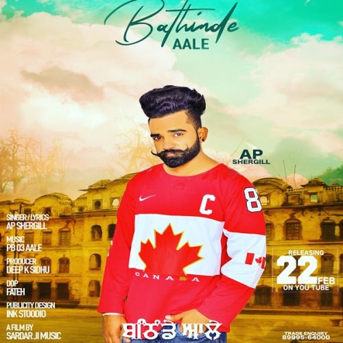 Bathinde Aale Ap Shergill Mp3 Song Free Download