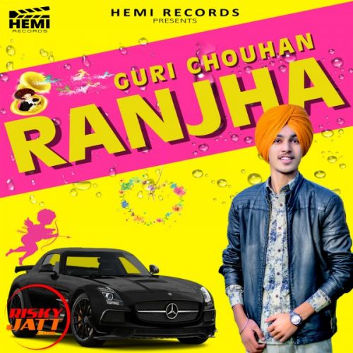 Ranjha Guri Chouhan Mp3 Song Free Download