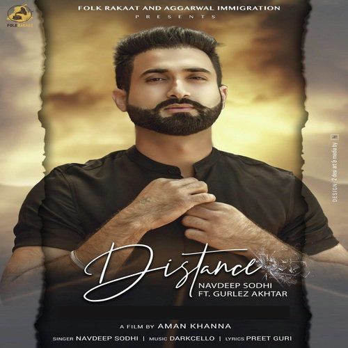 Distance Navdeep Sodhi, Gurlej Akhtar Mp3 Song Free Download