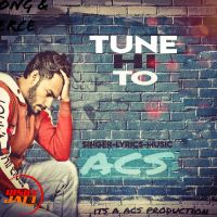 Tune Hi To Acs Gujjar Mp3 Song Free Download