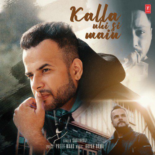 Kalla Nhi Si Main Saainraj Mp3 Song Free Download