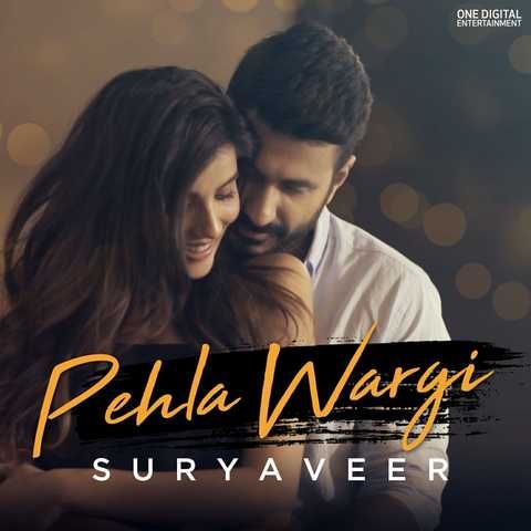Pehla Wargi Suryaveer Mp3 Song Free Download