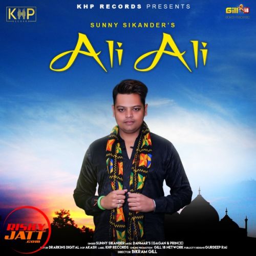 Ali Ali (quwwali) Sunny Sikander Mp3 Song Free Download