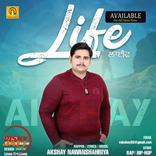 Life Akshay Nawanshahriya Mp3 Song Free Download