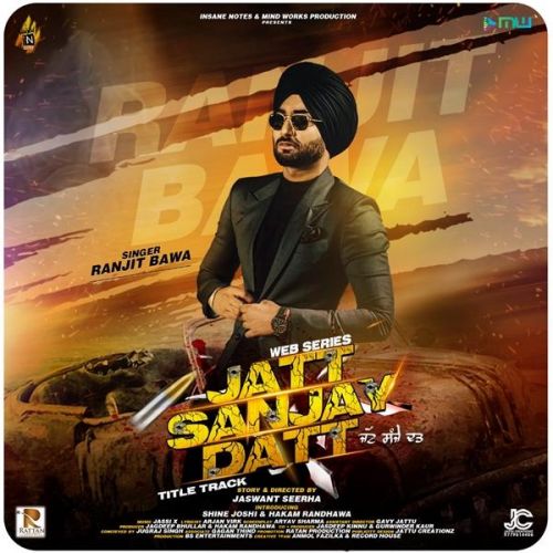 Jatt Sanjay Datt Ranjit Bawa Mp3 Song Free Download