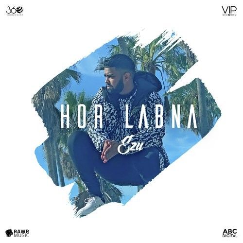 Hor Labna Ezu, The Prophec Mp3 Song Free Download