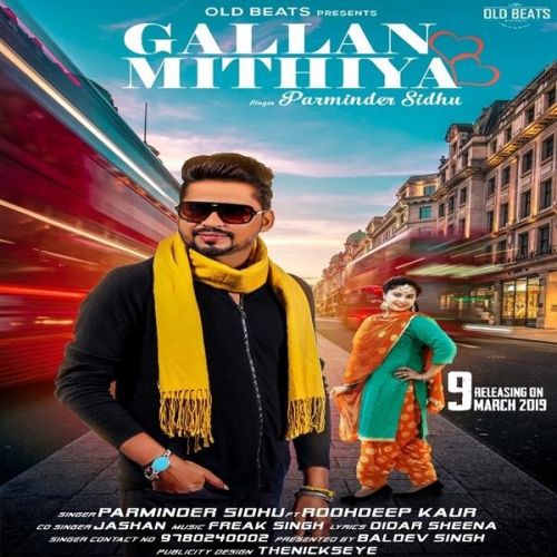 Gallan Mithiya Parminder Sidhu, Roohdeep Kaur Mp3 Song Free Download