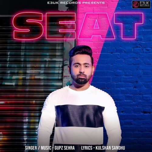 Seat Gupz Sehra Mp3 Song Free Download