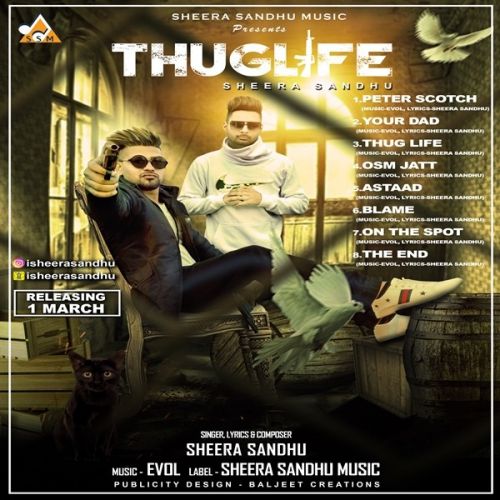 Thug Life Sheera Sandhu Mp3 Song Free Download