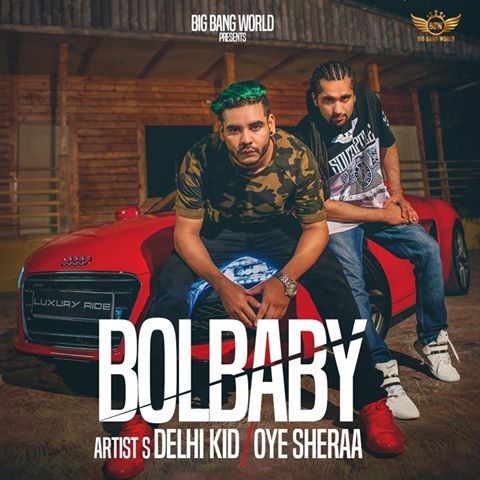 Bol Baby Delhi Kid Mp3 Song Free Download