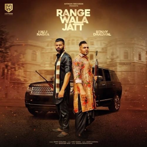 Range Wala Jatt Benny Dhaliwal, Gurlez Akhtar Mp3 Song Free Download