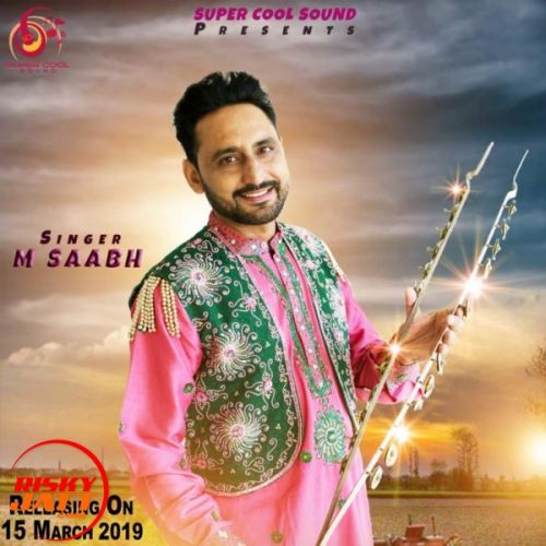 Changey Din (lok Tath) M Saabh Mp3 Song Free Download