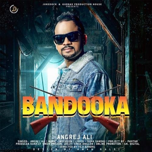 Bandooka Angrej Ali Mp3 Song Free Download