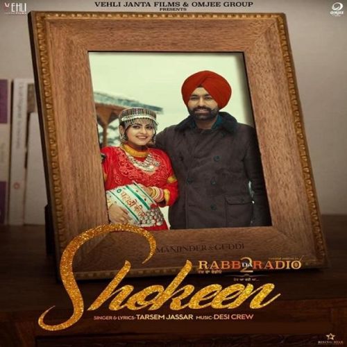 Shokeen (Rabb Da Radio 2) Tarsem Jassar Mp3 Song Free Download