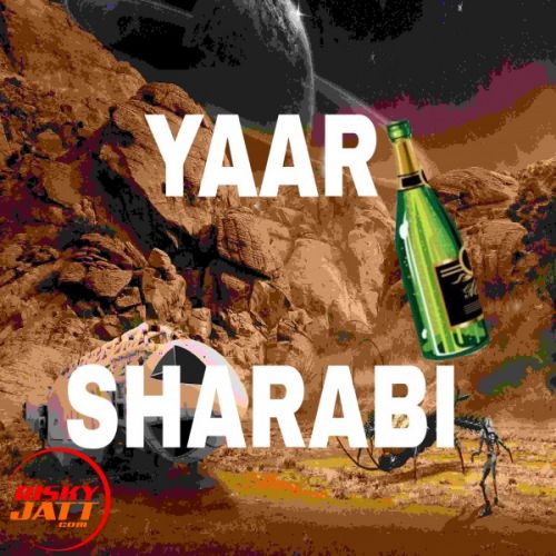 Yaar sharabi Sanjay, Rahul Raja Mp3 Song Free Download
