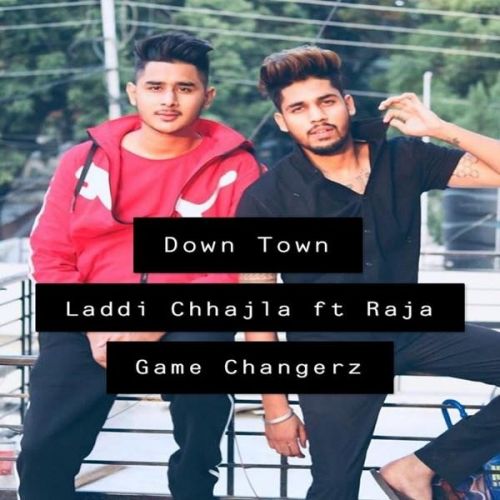 Down Town Laddi Chahal Mp3 Song Free Download