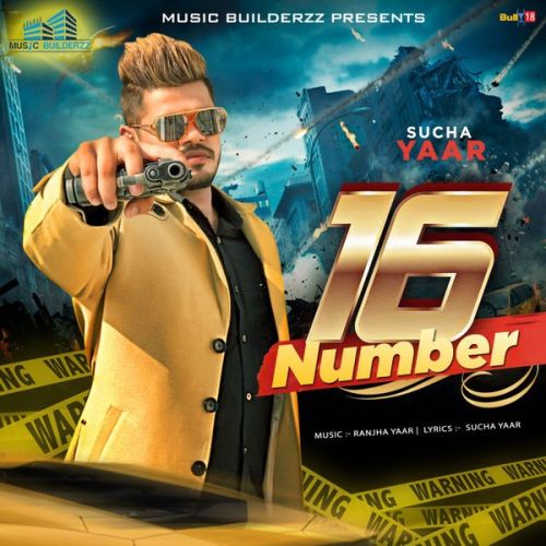 16 Number Sucha Yaar Mp3 Song Free Download