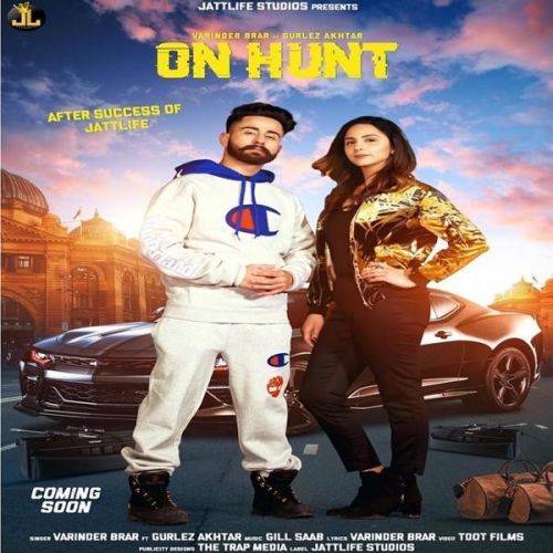 On Hunt Varinder Brar, Gurlez Akhtar Mp3 Song Free Download