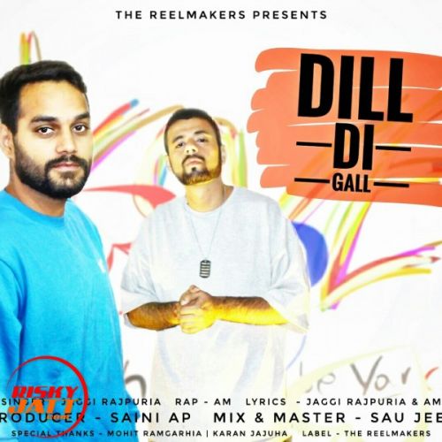 Dill Di Gall Jaggi Rajpuria, Am Mp3 Song Free Download