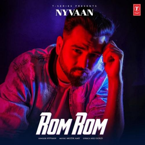 Rom Rom Nyvaan, Muzik Amy Mp3 Song Free Download