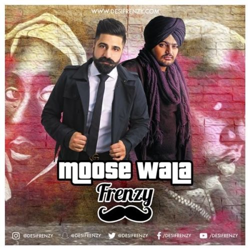 Moose Wala Frenzy Sidhu Moose Wala, Dj Frenzy Mp3 Song Free Download