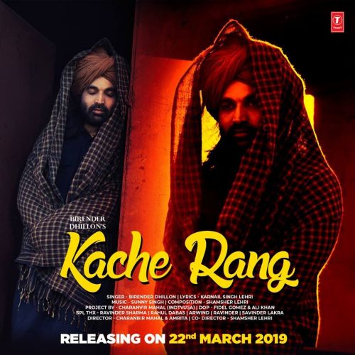 Kache Rang Birender Dhillon Mp3 Song Free Download