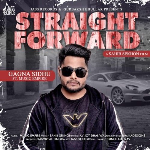 Straight Forward Gagna Sidhu Mp3 Song Free Download